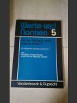 Werte und Normen 5 - Ist der Mensch wert, was er leistet - náhled