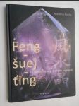 Feng-šuej-ťing - feng-šuej a síla drahých kamenů - náhled