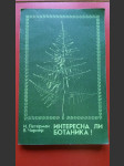 Интересна ли Ботаника - Je botanika zajímavá? - náhled