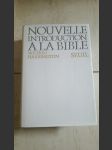 Nouvelle Introduction à la Bible - náhled