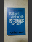 Bibelarbeit - Ein Praxisbuch für Theologen und Laien - náhled