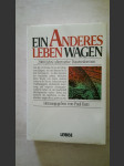 Ein anderes Leben wagen - 2000 Jahre alternative Daseinsformen - náhled