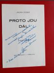 Jindra Zoder podpis český prozaik na titulní straně  Proto jdu dál - náhled