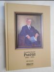 František Karel Potěšil - (1864-1935) - učitel a spolkový pracovník na rozhraní dvou epoch - náhled