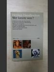 Wer kannte wen? - Große Gestalten der Geschichte in synchronoptischer Darstellung - Hermes-Handlexikon - náhled