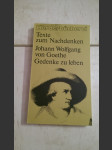 Texte zum Nachdenken - Johann Wolfgang Goethe - Gedenke zu leben - náhled