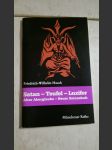 Satan - Teufel - Luzifer  - Alter Aberglaude - Neuer Satanskult - náhled