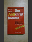 Der Antichrist kommt - bleibt noch eine Galgenfrist für die Menschheit? - náhled