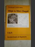 Wege zur Marc Chagall - náhled