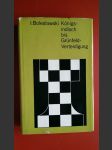Moderne Theorie der Schacheröffnungen - Königs-indisch bis Grünfeld-Verteidigung - náhled