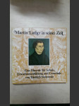 Martin Luther in seiner Zeit - Ein Dia-Serie für Schule, Erwachsenbildung und Gemeinde - náhled
