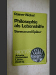 Philosophie als Lebenshilfte - Seneca und Epikur - náhled