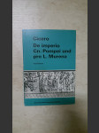 Cicero De Imperio Cn. Pompei und pro L. Murena - Kommentar - náhled