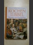 Kochen mit der Bibel - Rezepte und Geschichten - náhled