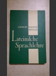 Lateinische Sprachlehre - Nach August Waldeck - náhled