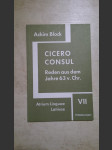 Cicero Consul Reden aus dem Jahre 63 v Chr  - Heft 7 - Erläuterungen - Atrium Linguae Latinae - náhled