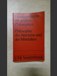 Grundprobleme der großen Philosophen - Philosophie des Altertums und des Mittelalters - náhled