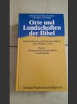 Orte Und Landschaften Der Bibel - Band 1 Geographisch-geschichtliche Landeskunde - náhled
