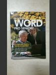 Word pro seniory - zvládněte tvorbu textů na počítači - náhled