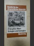 P. Vergilius Maro Eclogen und Georgica. Labor improbus. - náhled