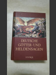 Deutsche Götter- und Heldensagen - Große Heldentaten und spannende Abenteuer aus dem germanischen Sagenschatz - náhled