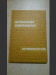 Lateinische Grammatik. Instrumentum - náhled