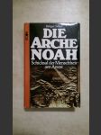 Die Arche Noah - Schicksal der Menschheit am Ararat - náhled