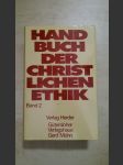 Handbuch der christlichen Ethik Band 2 - náhled