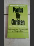 Paulus für Christen - Eine Herausforderung - Einleitung und Textauswahl - náhled