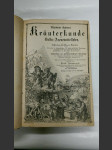 Allgemeine illustrirte Kräuterkunde und Volks-Arzneimittellehre - Beschreibung aller Pflanzen, Mineralien, ihres Gebrauches in allopathischer und homöopathischer Beziehung, ihres Nutzens und ihrer Wirkung sowohl auf den menschlichen als thierrischen Organismus etc. Nebst Anweisung zur apothekermäßigen Bereitung der wichtigsten allopathischen und homöopathischen Arzneien, Kräutersäfte, Hausmittel etc. - náhled