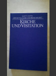 Kirche und Visitation Beiträge zur Erforschung des frühneuzeitlichen Visitationswesens in Europa - Spätmittelalter und frühe Neuzeit Band 14 - náhled