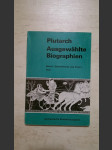 Plutarch Ausgewählte Biographien Band I Demosthenes und Cicero - Text - náhled