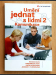 Umění jednat s lidmi 2 - komunikace - náhled