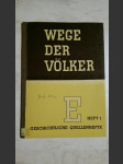 Wege der Völker Heft I Ausgabe E Alter Orient und Hellas - náhled