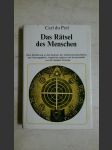 Das Rätsel des Menschen. Eine Einführung in das Studium der Geheimwissenschaften, neu herausgegeben, eingeleitet, ergänzt und kommentiert von Dr. Herbert Fritsche - náhled