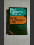 Bibel-Kommentar Band 4 Lukas-Evangelium Teil 1 - náhled
