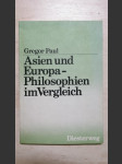 Asien und Europa - Philosophien im Vergleich - náhled