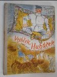 Vojáček Hubáček - podivuhodné příhody českého vojáka ve světové válce - náhled