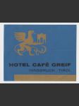 Rakousko Etiketa Hotel Café Greif Innsbruck - náhled