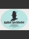 Rakousko Etiketa Gasthof Speckbacher Innsbruck - náhled