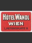 Rakousko Etiketa Hotel Wandl Wien - náhled