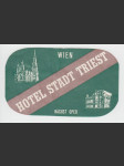 Rakousko Etiketa Hotel Stadt Triest Wien - náhled