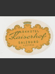 Rakousko Etiketa Hotel Kaiserhof Salzburg - náhled
