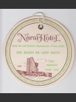 Thailand vintage zavazadlový štítek Narai Hotel Bangkok - náhled