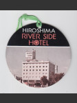 Japonsko vintage zavazadlový štítek Hiroshima River Side Hotel - náhled