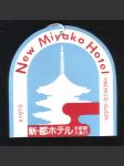 Japonsko vintage zavazadlový štítek New Miyako Hotel Kyoto - náhled