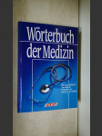 Wörterbuch der Medizin Mit großem Sonderteil: Die häufigsten Krankheiten, ihre Symptome und Ursachen - náhled