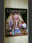 Christentum: Geschichte -Lehre- Glaube -Weltbild - náhled