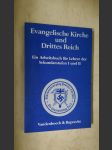 Evangelische Kirche und Drittes Reich. Ein Arbeitsbuch für Lehrer der Sekundarstufen I und II - náhled