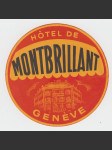 Švýcarsko Etiketa Hotel de Montbrillant Genève - náhled